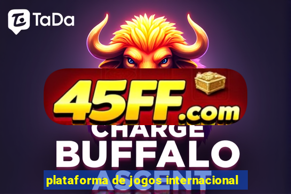 plataforma de jogos internacional